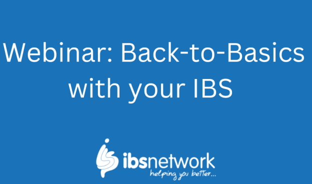 Webinar: Back-to-Basics with your IBS